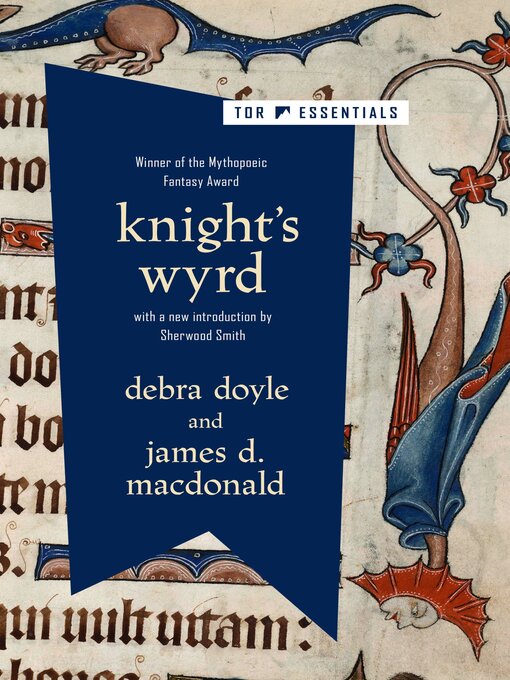 Title details for Knight's Wyrd by Debra Doyle - Available